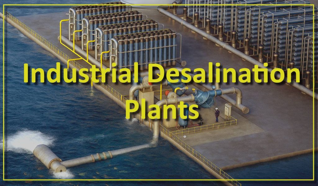 What industrial desalinators are and how they work